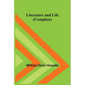 Literature and Life (Complete)