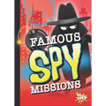 Famous Spy Missions