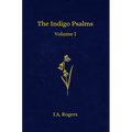 The Indigo Psalms: Volume 1