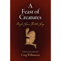 A Feast of Creatures: Anglo-Saxon Riddle-Songs