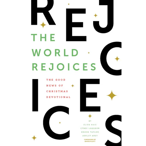 The World Rejoices: The Good News of Christmas Devotional
