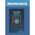 Mastering ReactJS: From Beginner to Advanced