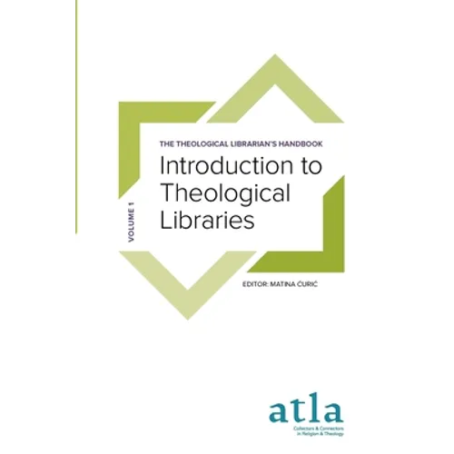 Introduction to Theological Libraries