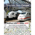 RailPass InfoRailMap 2020 - Discover Your Europe: Icon and Info illustrated Railway Atlas specifically designed for Global Interrail and Eurail RailPa