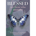 Blessed Are Those Who Mourn