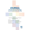 Journal of Latin American Theology, Volume 18, Number 1