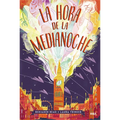 La Hora de la Medianoche / The Midnight Hour