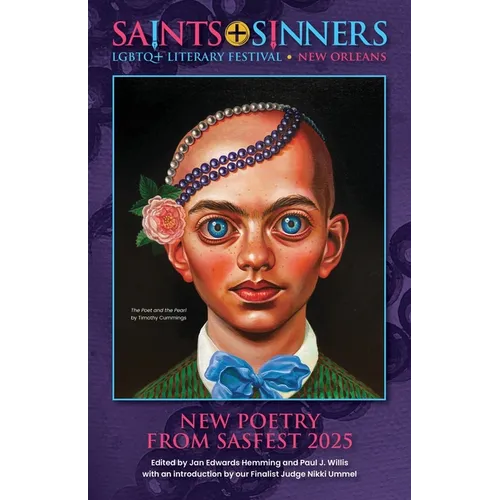 Saints+Sinners Literary Festival: New Poetry From the Festival 2025