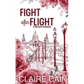 Fight After Flight: A Sweet Military Romance