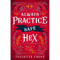 Always Practice Safe Hex: Stay a Spell Book 4