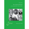Der Turkische Roman Eine Literaturgeschichte in Essays: Band 1: Von Ahmet Mithat Bis A.H. Tanpinar