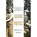 Israeli Salvage Poetics