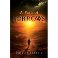 A Path of Sorrows