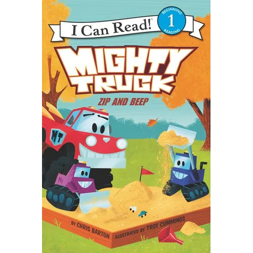 Mighty Truck: Zip and Beep