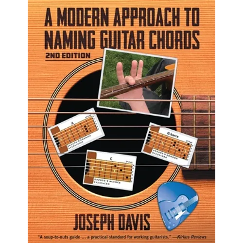 A Modern Approach to Naming Guitar Chords