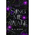 Sing Me Awake: Why choose romantasy