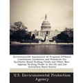 Environmental Assessment of Proposed Effluent Limitations Guidelines and Standards for Synthetic-Based Drilling Fluids and Other Non-Aqueous Drilling