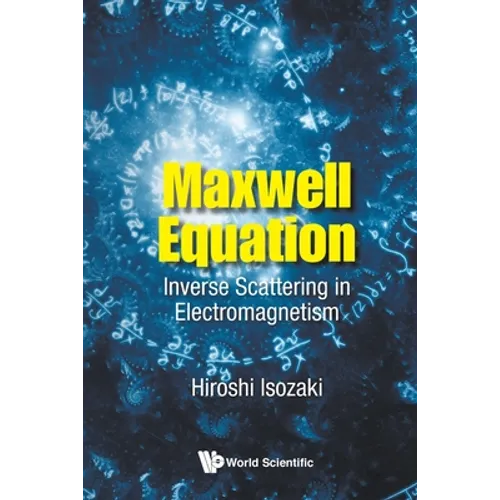 Maxwell Equation: Inverse Scattering in Electromagnetism