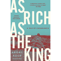 As Rich as the King: A Tale of Casablanca