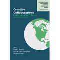 Creative Collaborations: Case Studies of North American Missional Practices