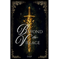 Beyond the Village