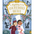 A Mystery at the Incredible Hotel