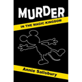 Murder in the Magic Kingdom