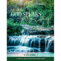 God Speaks, Are You Listening? - Volume 1: A Twelve Week Discipleship Bible Study