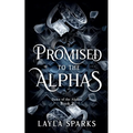 Promised to The Alphas