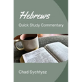Hebrews Quick Study Commentary