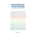 Financial Freedom: Transform Your Money Mindset in 21 Days