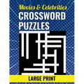 Movies & Celebrities Crossword Puzzles - Large Print