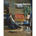 Harriet Backer: Every Atom Is Colour