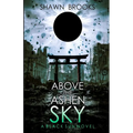 Above the Ashen Sky