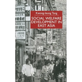 Social Welfare Development in East Asia