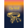 The Well for A New Civilization