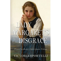 Lady Margaret's Disgrace