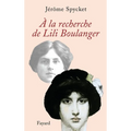 À la recherche de Lili Boulanger
