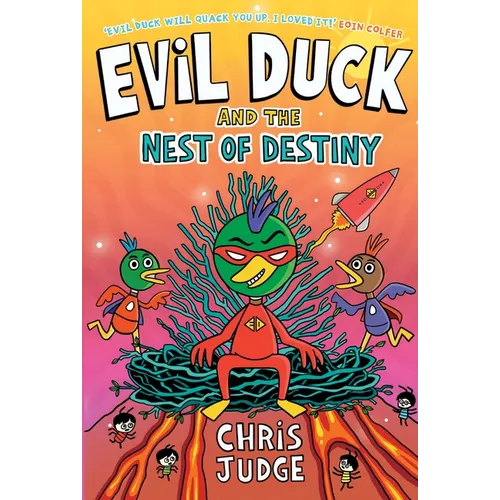 Evil Duck and the Nest of Destiny