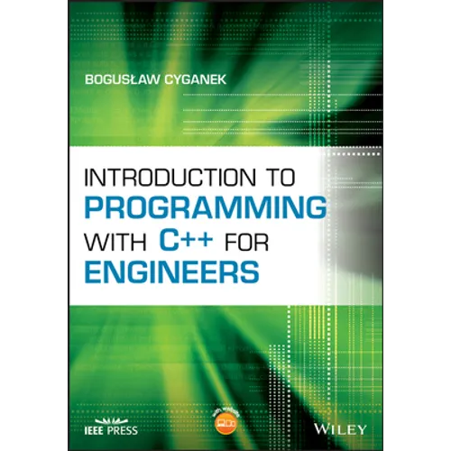 Introduction to Programming with C++ for Engineers
