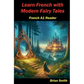 Learn French with Modern Fairy Tales
