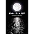 Echoes of a Past