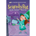 Scaredy Bat and the Haunted Movie Set: Full Color
