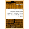 Le compost manuel calendrier et almanach perpetuel