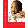 I Have A Dream