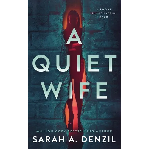 A Quiet Wife: A Novella