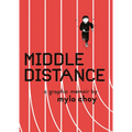 Middle Distance: A Graphic Memoir