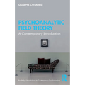 Psychoanalytic Field Theory: A Contemporary Introduction