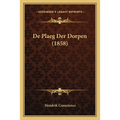De Plaeg Der Dorpen (1858)