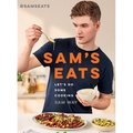 Sam's Eats: Let's Do Some Cooking
